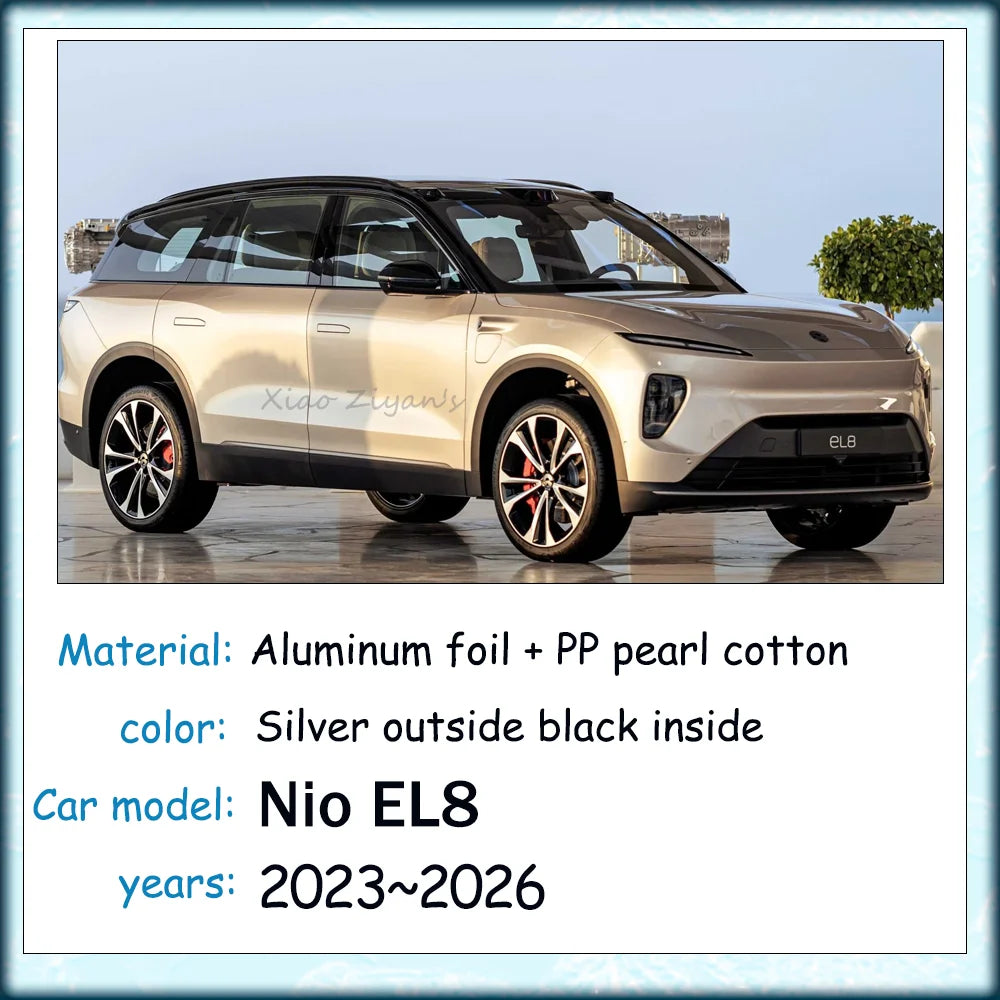 NIO EL8 — Triple-Layer Aluminium Foil & Pearl Cotton Full Coverage Sunshade Set (2023–2026)